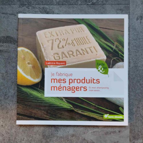 je fabrique mes produits ménagers